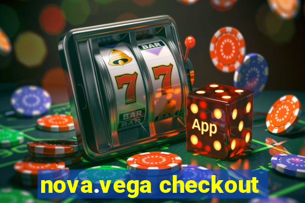 nova.vega checkout